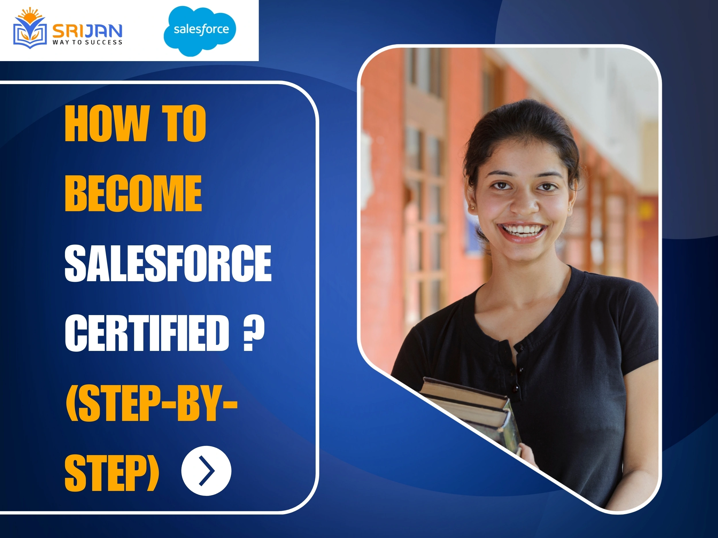 How to Become Salesforce Certified: A Step-by-Step Guide for Beginners