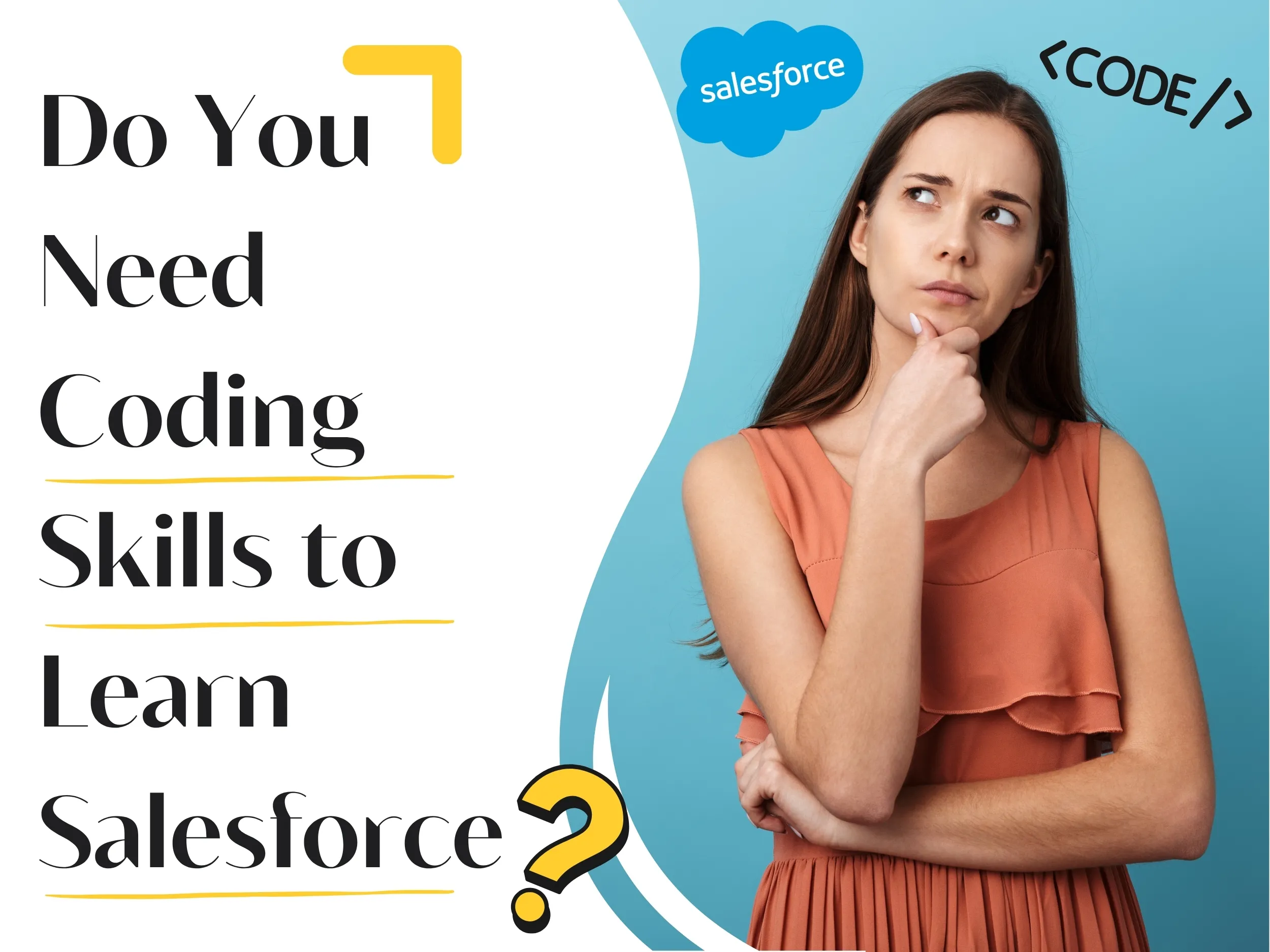 Do You Need Coding Skills to Learn Salesforce? Debunking Common Myths