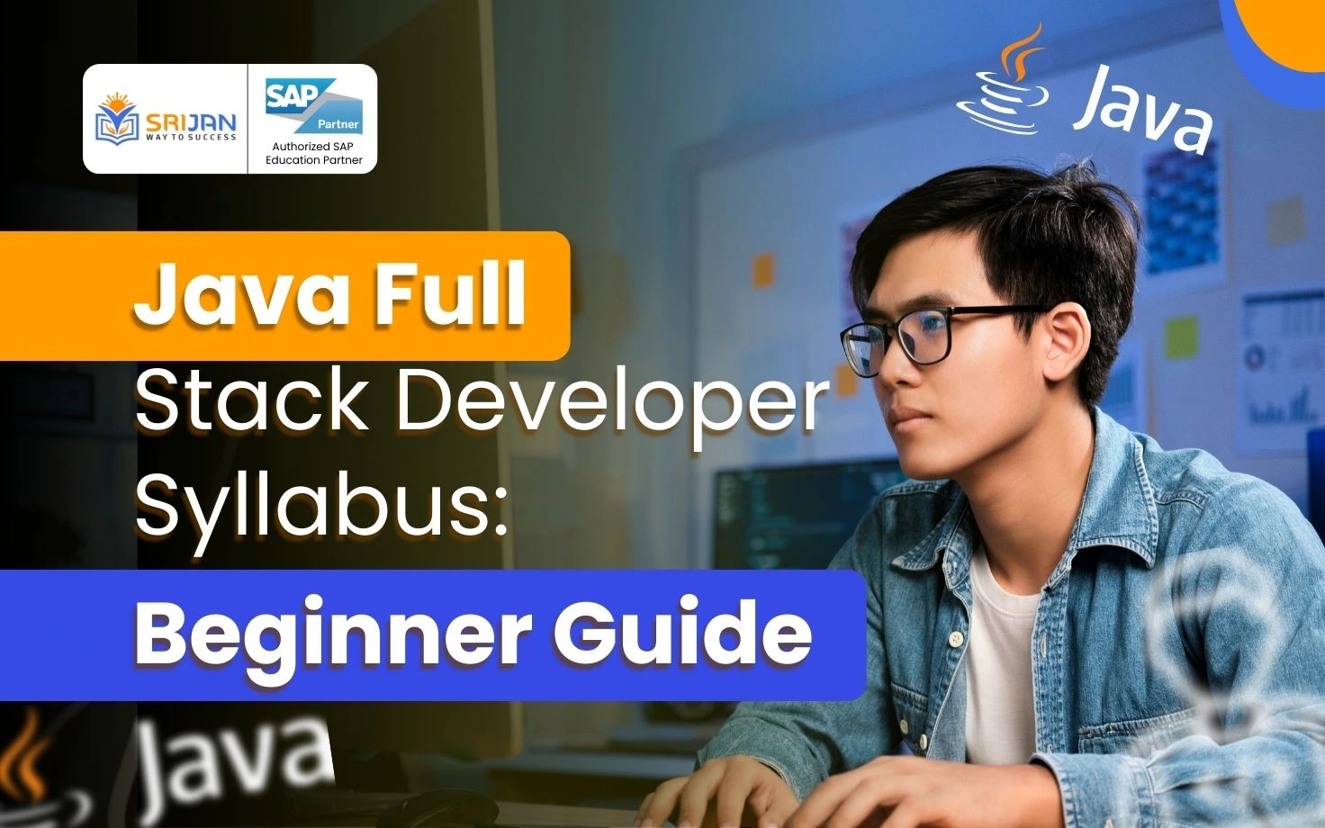 Java Full Stack Developer Course Syllabus for Beginners: Complete 2025 Guide
