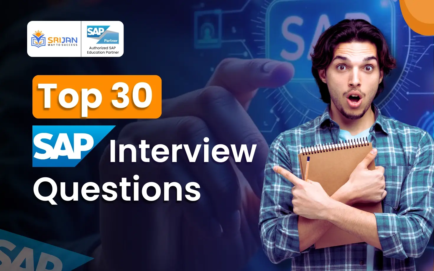 Top 30 SAP Interview Questions for Freshers and Professionals