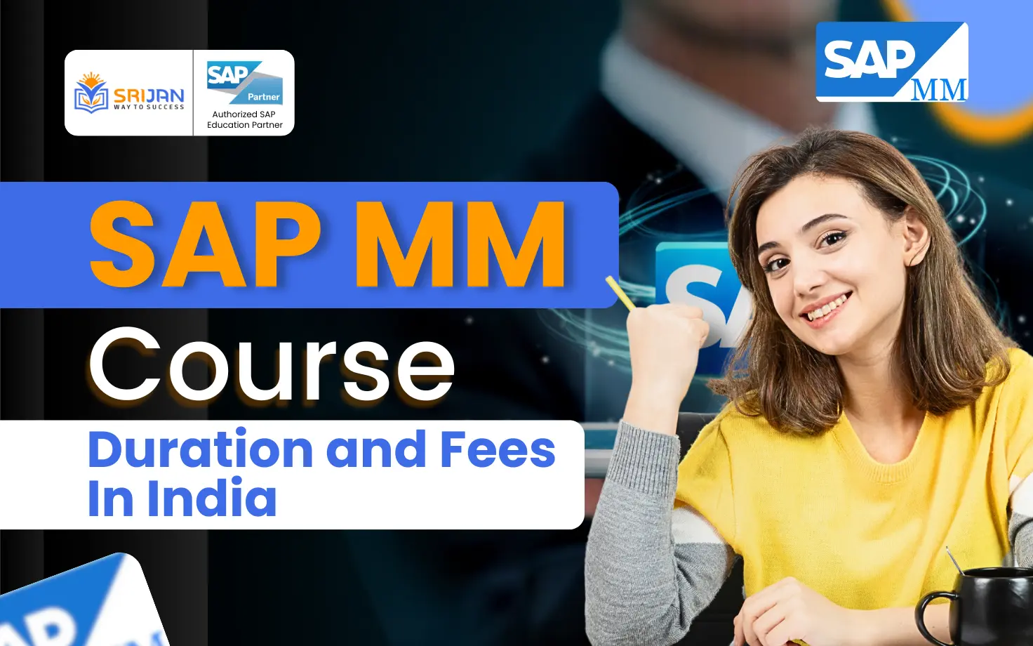 SAP MM Course Duration and Fees In India