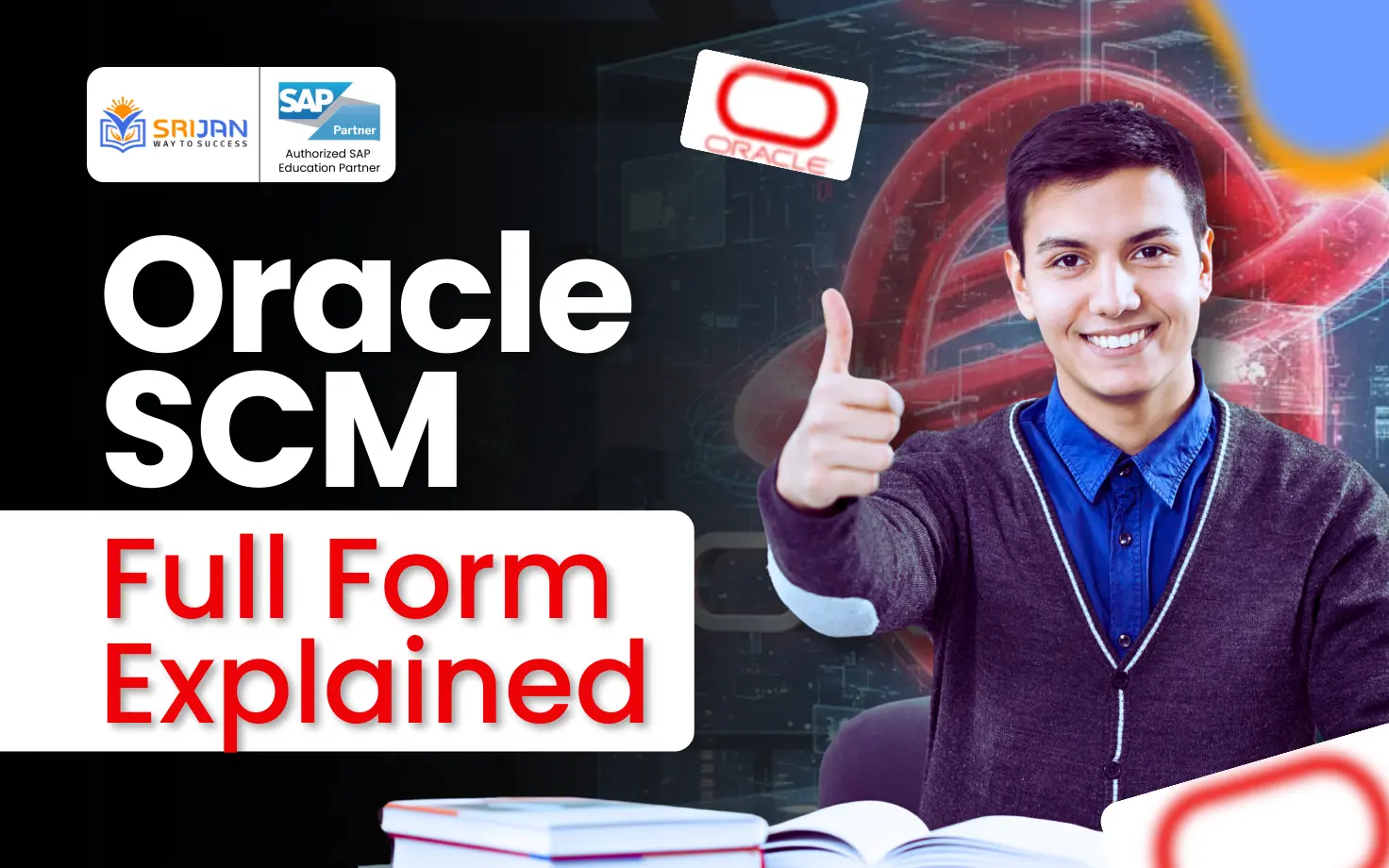What Is the Full Form of Oracle SCM? Explained
