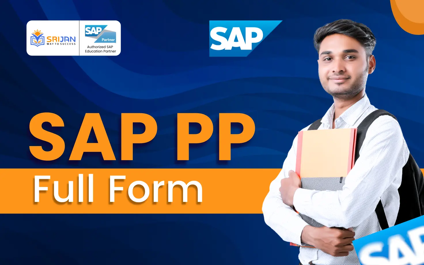 SAP PP Full Form: Meaning, Features and Uses